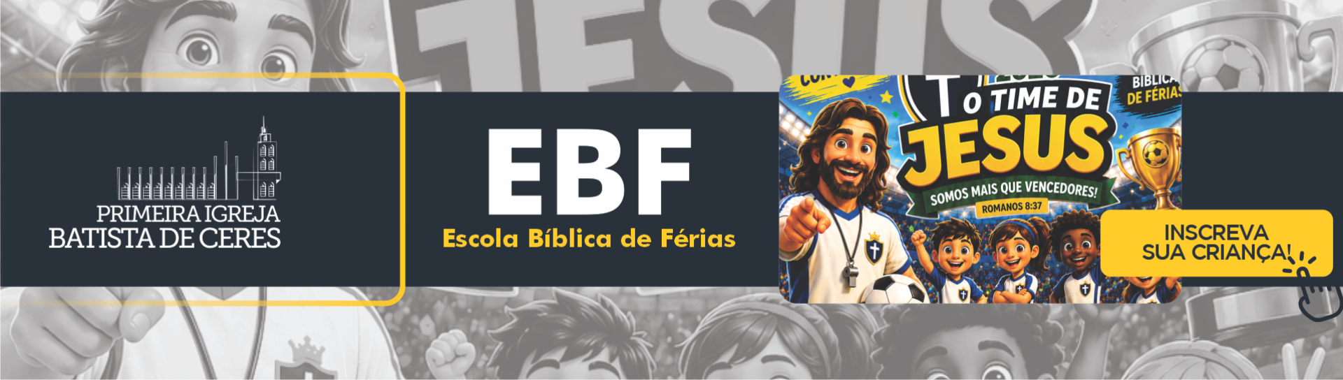 ESCOLA BÍBLIA DE FÉRIAS